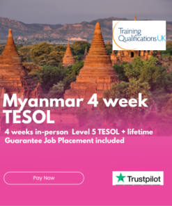 TESOL Course MYANMAR $1,850 (degree) $1925 USD (no degree). Pay Deposit of